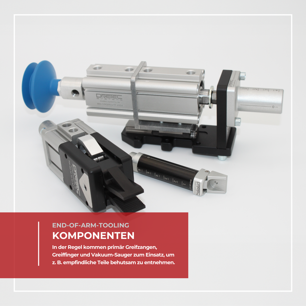 DreiTec Systems EOAT Komponenten