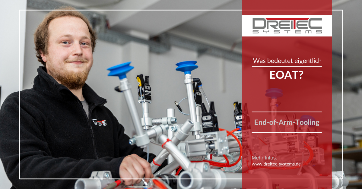 DreiTec Systems Wissenswert - Was ist EOAT