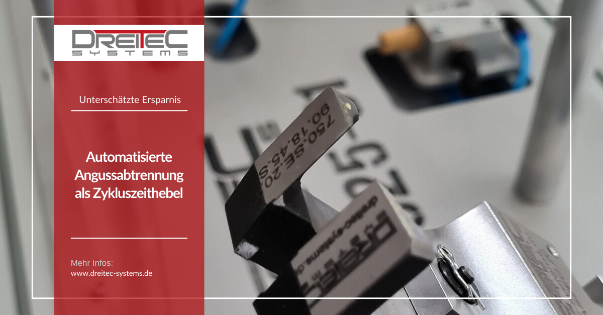 Angussabtrennung als unterschätzter Zykluszeithebel